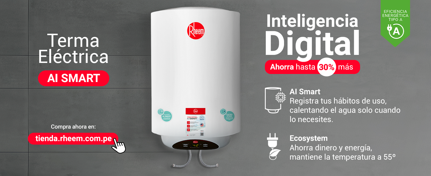 Visista la tienda de Rheem en Perú Terma eléctrica AI Smart