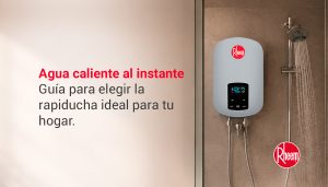Rapiduchas, agua caliente al instante